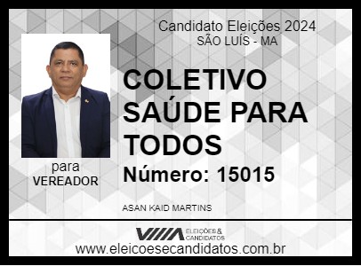 Candidato ASAN COLETIVO SAÚDE PARA TODOS 2024 - SÃO LUÍS - Eleições