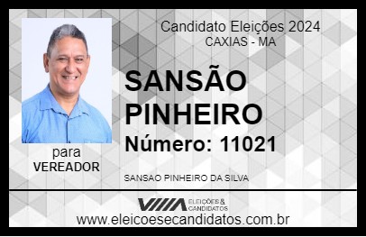 Candidato SANSÃO PINHEIRO 2024 - CAXIAS - Eleições