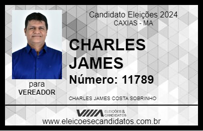 Candidato CHARLES JAMES 2024 - CAXIAS - Eleições