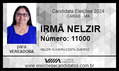 Candidato IRMÃ NELZIR 2024 - CAXIAS - Eleições