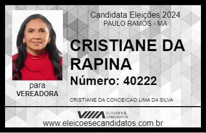 Candidato CRISTIANE DA RAPINA 2024 - PAULO RAMOS - Eleições