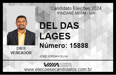 Candidato DEL DAS LAGES 2024 - PINDARÉ-MIRIM - Eleições