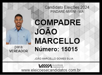 Candidato COMPADRE JOÃO MARCELLO 2024 - PINDARÉ-MIRIM - Eleições