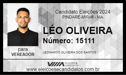 Candidato LÉO OLIVEIRA 2024 - PINDARÉ-MIRIM - Eleições