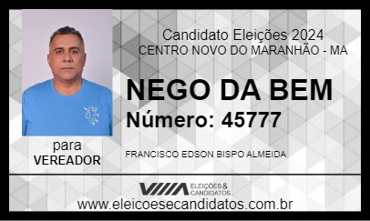 Candidato NEGO DA BEM 2024 - CENTRO NOVO DO MARANHÃO - Eleições