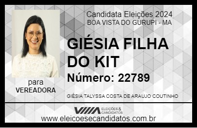 Candidato GIÉSIA FILHA DO KIT 2024 - BOA VISTA DO GURUPI - Eleições