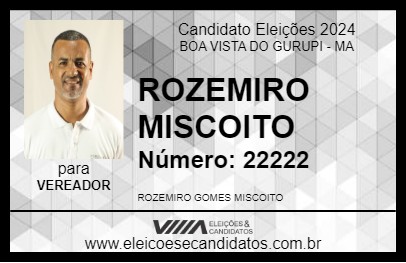 Candidato ROZEMIRO MISCOITO 2024 - BOA VISTA DO GURUPI - Eleições