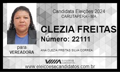 Candidato CLEZIA FREITAS 2024 - CARUTAPERA - Eleições