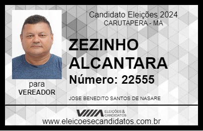 Candidato ZEZINHO ALCANTARA 2024 - CARUTAPERA - Eleições