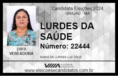 Candidato LURDES DA SAÚDE 2024 - GRAJAÚ - Eleições