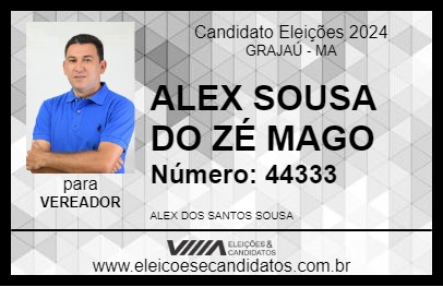 Candidato ALEX SOUSA DO ZÉ MAGO 2024 - GRAJAÚ - Eleições