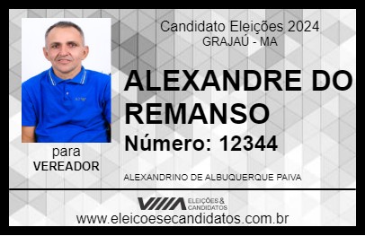 Candidato ALEXANDRE DO REMANSO 2024 - GRAJAÚ - Eleições