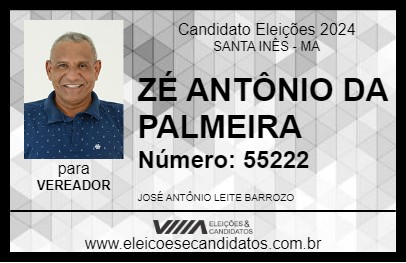 Candidato ZÉ ANTÔNIO DA PALMEIRA 2024 - SANTA INÊS - Eleições