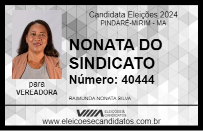 Candidato NONATA DO SINDICATO 2024 - PINDARÉ-MIRIM - Eleições