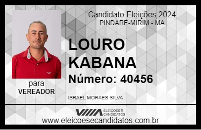 Candidato LOURO KABANA 2024 - PINDARÉ-MIRIM - Eleições