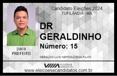 Candidato DR GERALDINHO 2024 - TUFILÂNDIA - Eleições