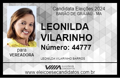 Candidato LEONILDA VILARINHO 2024 - BARÃO DE GRAJAÚ - Eleições