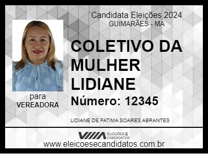 Candidato LIDIANE ABRANTES 2024 - GUIMARÃES - Eleições