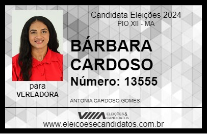 Candidato BÁRBARA CARDOSO 2024 - PIO XII - Eleições