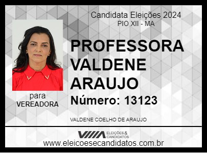 Candidato PROFESSORA VALDENE ARAUJO 2024 - PIO XII - Eleições