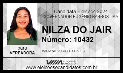 Candidato NILZA DO JAIR 2024 - GOVERNADOR EUGÊNIO BARROS - Eleições