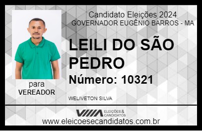 Candidato LEILI DO SÃO PEDRO 2024 - GOVERNADOR EUGÊNIO BARROS - Eleições