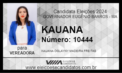 Candidato KAUANA 2024 - GOVERNADOR EUGÊNIO BARROS - Eleições