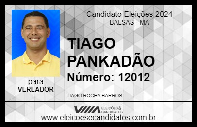 Candidato TIAGO PANKADÃO 2024 - BALSAS - Eleições