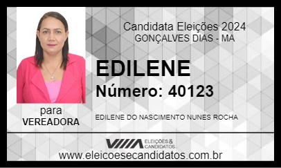 Candidato EDILENE 2024 - GONÇALVES DIAS - Eleições