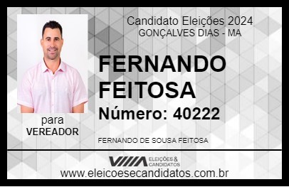 Candidato FERNANDO FEITOSA 2024 - GONÇALVES DIAS - Eleições