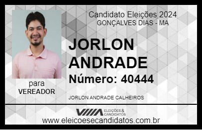 Candidato JORLON ANDRADE 2024 - GONÇALVES DIAS - Eleições