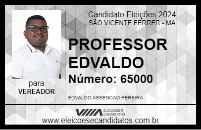 Candidato PROFESSOR EDVALDO 2024 - SÃO VICENTE FERRER - Eleições