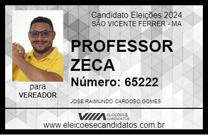 Candidato PROFESSOR ZECA 2024 - SÃO VICENTE FERRER - Eleições