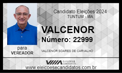 Candidato VALCENOR 2024 - TUNTUM - Eleições