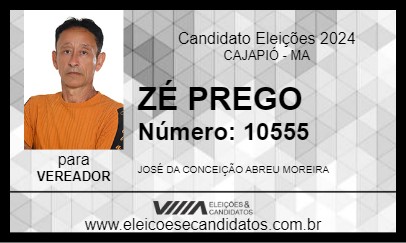 Candidato ZÉ PREGO 2024 - CAJAPIÓ - Eleições