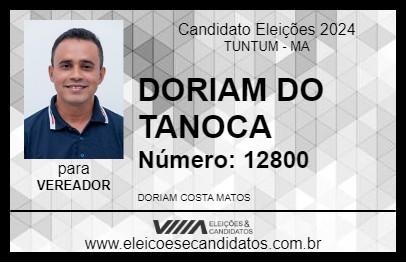 Candidato DORIAM DO TANOCA 2024 - TUNTUM - Eleições