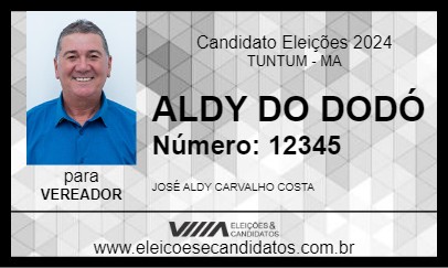 Candidato ALDY DO DODÓ 2024 - TUNTUM - Eleições