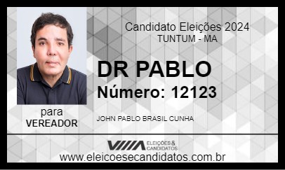 Candidato DR PABLO 2024 - TUNTUM - Eleições