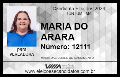 Candidato MARIA DO ARARA 2024 - TUNTUM - Eleições