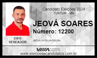 Candidato JEOVÁ SOARES 2024 - TUNTUM - Eleições