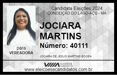 Candidato JOCIARA MARTINS 2024 - CONCEIÇÃO DO LAGO-AÇU - Eleições