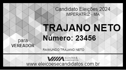 Candidato TRAJANO NETO 2024 - IMPERATRIZ - Eleições