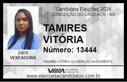 Candidato TAMIRES VITÓRIA 2024 - CONCEIÇÃO DO LAGO-AÇU - Eleições