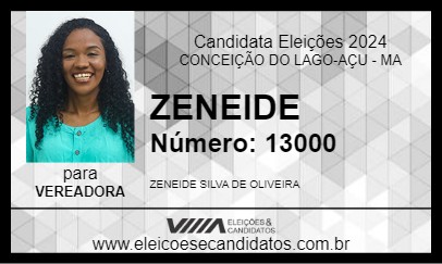 Candidato ZENEIDE 2024 - CONCEIÇÃO DO LAGO-AÇU - Eleições