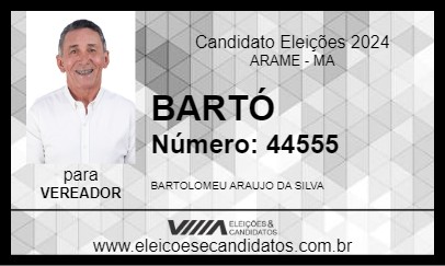 Candidato BARTÓ 2024 - ARAME - Eleições