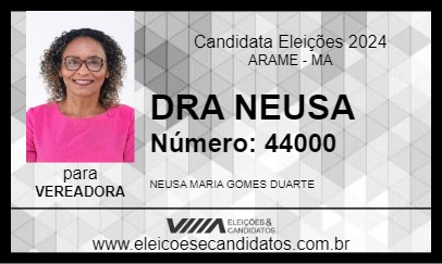 Candidato DRA NEUSA 2024 - ARAME - Eleições