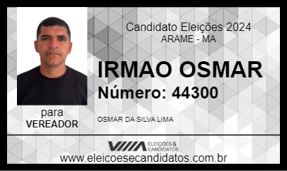 Candidato IRMAO OSMAR 2024 - ARAME - Eleições