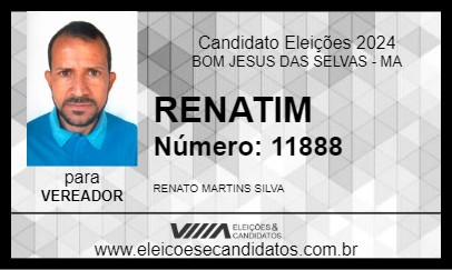 Candidato RENATIM 2024 - BOM JESUS DAS SELVAS - Eleições