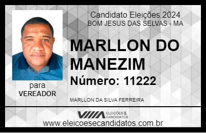 Candidato MARLLON DO MANEZIM 2024 - BOM JESUS DAS SELVAS - Eleições