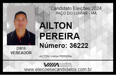 Candidato AILTON PEREIRA 2024 - PAÇO DO LUMIAR - Eleições